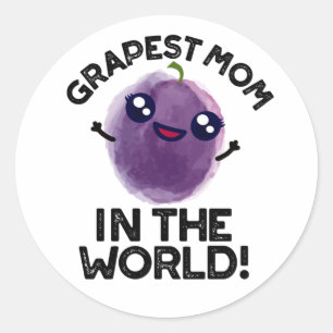 Sticker Rond Maman Raisonneuse Dans Le Monde Drôle Fruit Pun