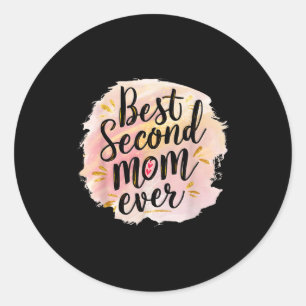 Sticker Rond Maman seconde maman de tous les temps pour la fête