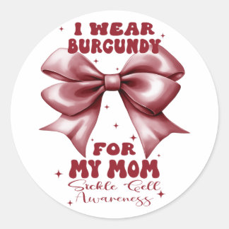 Sticker Rond Maman Sickle Cell Awareness Je Porte La Bourgogne