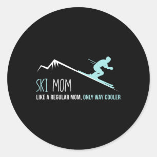 Sticker Rond Maman skieuse cadeau drôle mignon hiver