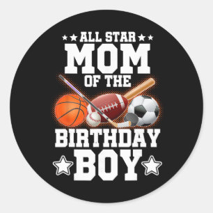 Sticker Rond Maman Star Du Garçon D'anniversaire Sketll Footbal