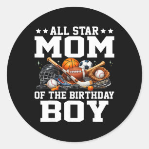Sticker Rond Maman Star Du Garçon D'anniversaire Sketll Footbal