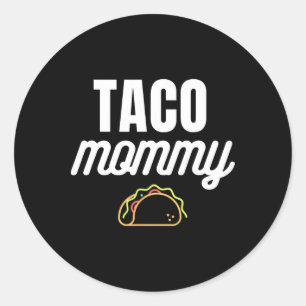 Sticker Rond Maman Taco Mignonne Pour Les Fêtes Cinco De Mayo A