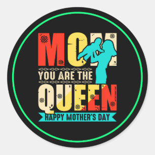 Sticker Rond Maman Tu Es La Reine-67761