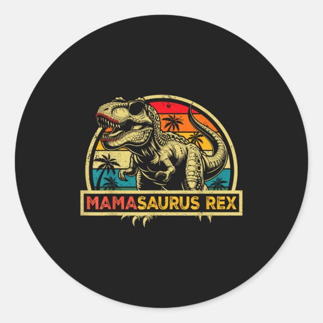 Sticker Rond Mamasaurus Rex Trex Dinosaure Maman Saurus Rex Fam (Devant)