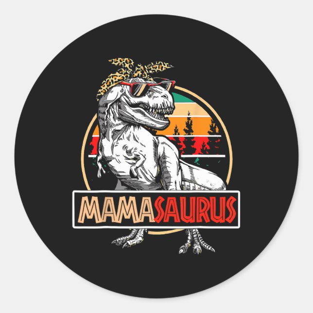 Sticker Rond Mamasaurus T-rex Dinosaur Mama Cadeaux Pour Maman  (Devant)