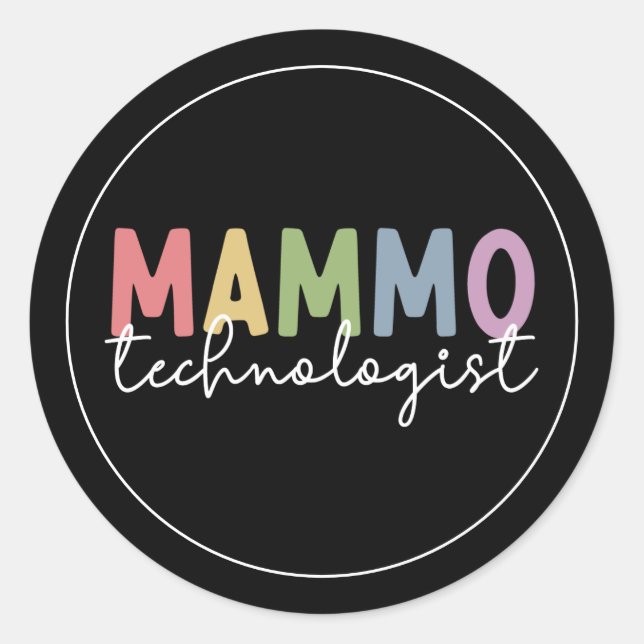 Sticker Rond Mammo Technologue Mammographie Technologie Radiolo (Devant)