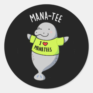 Sticker Rond Manatee Funny Animal Pun Dark BG