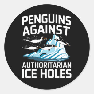 Sticker Rond Manchots Trump Contre les Trous de Glace Autoritai