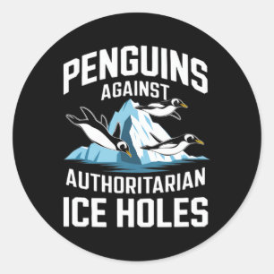Sticker Rond Manchots Trump Contre les Trous de Glace Autoritai