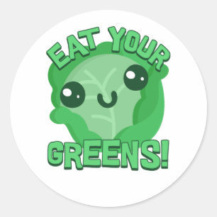 Sticker Rond Mange Tes Verts ! Caricature de chou mignon
