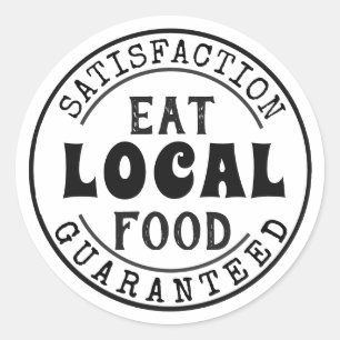 Sticker Rond Manger des produits locaux, satisfaction garantie 