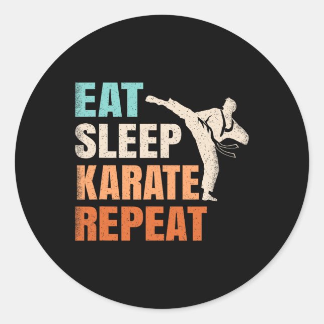 Sticker Rond Manger Dormir Karaté Répéter Drôle Rétro Amoureux  (Devant)