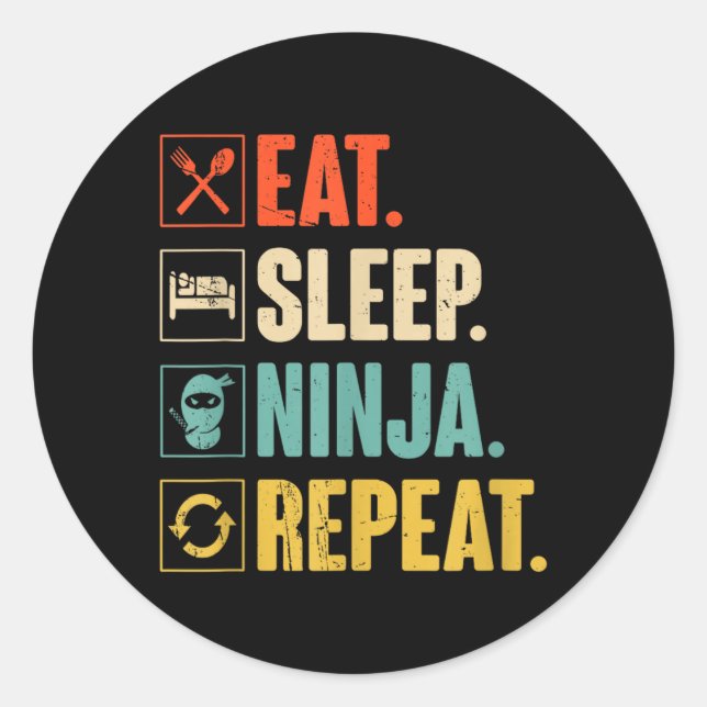 Sticker Rond Manger Dormir Ninja Répéter Drôle Ninja Martial (Devant)