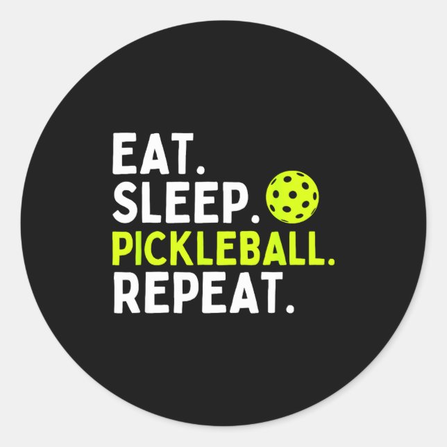 Sticker Rond Manger dormir pickleball répéter drôle amateur de  (Devant)