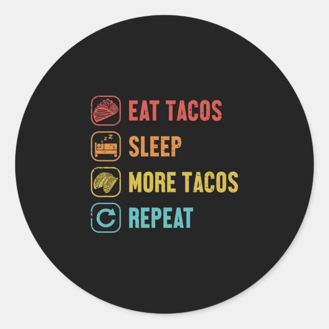 Sticker Rond Manger dormir tacos répéter coquille dure al pasto (Devant)