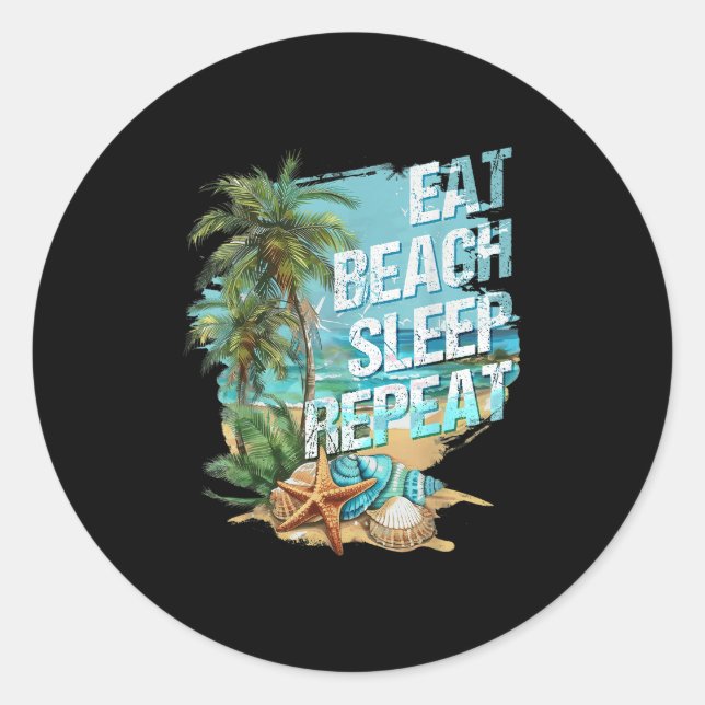 Sticker Rond Manger Plage de sommeil Répéter Vacances d'été Tro (Devant)