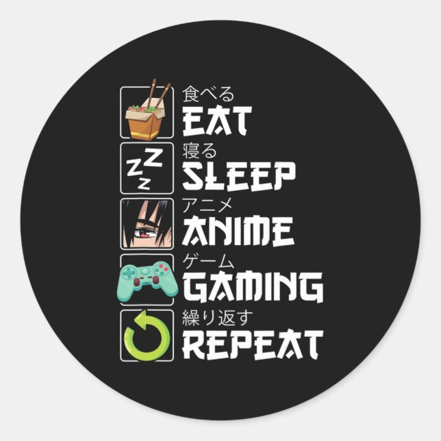 Sticker Rond Manger Sleep Anime Jeu Répétition Kawaii Otaku Ani (Devant)