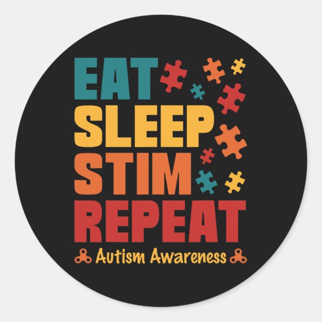 Sticker Rond Manger Sleep Stim Répéter Stimming Sensibilisation (Devant)