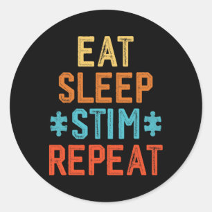 Sticker Rond Manger Sleep Stim Répéter Stimming Sensibilisation