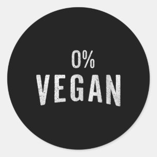 Sticker Rond Mangeurs De Viande Drôle Et Carnivores 0% Vegan -