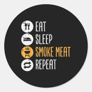 Sticker Rond Mangez Du Sommeil Grill Viande Répéter Le Barbecue