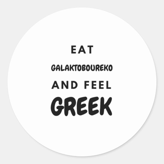 Sticker Rond Mangez Galaktoboureko et ressentez des cadeaux gre (Devant)