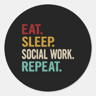 Sticker Rond Mangez le sommeil Travail social Répéter le travai