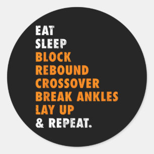 Sticker Rond Mangez Sleep Basketball Répéter un cadeau amusant