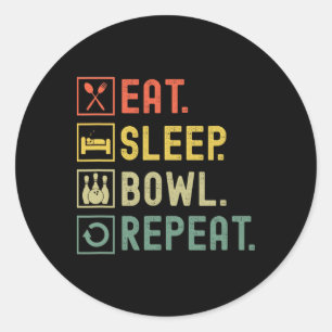 Sticker Rond Mangez Sleep Bowl Répéter Funny Bowling Bowling Bo