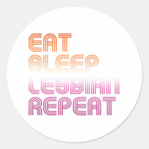 Sticker Rond Mangez Sleep Lesbian Repeat