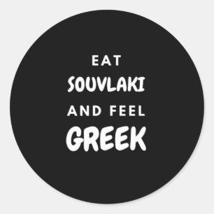 Sticker Rond Mangez Souvlaki et sentez les cadeaux grecs Classi