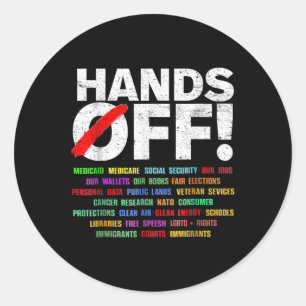 Sticker Rond Manifestation Mains Off Pour Les Femmes Hommes