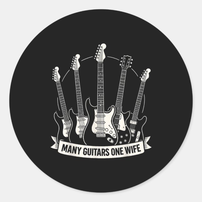 Sticker Rond Many Guitars One Wife Funny Musician Guitarist Hum (Devant)