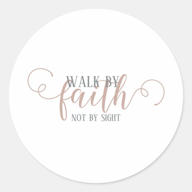 Sticker Rond Marcher Par La Foi, (Devant)