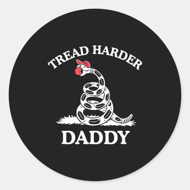 Sticker Rond Marchez plus fort papa drapeau de Gadsden drôle et (Devant)