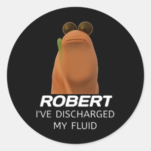 Sticker Rond Marcus The Worm Robert J'ai déchargé mon fluide Ga