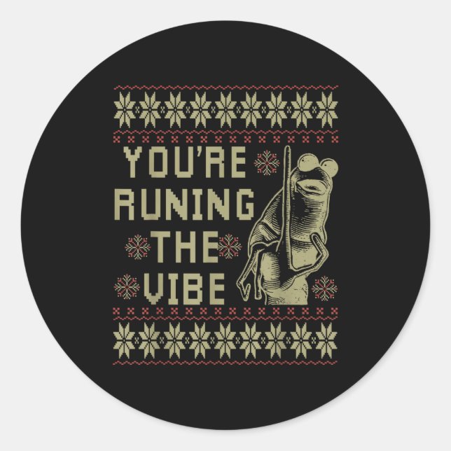 Sticker Rond Marcus The Worm You're Ruining The Vibe Xmas Ugly  (Devant)