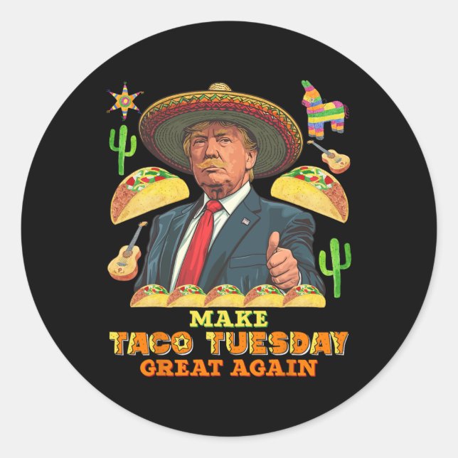 Sticker Rond Mardi Faire Taco Mardi Grand à nouveau Donald Trum (Devant)