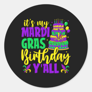 Sticker Rond Mardi Gras Anniversaire C'est My Mardi Gras Annive