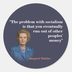 Sticker Rond Margaret Thatcher Citation Sur Le Socialisme Class