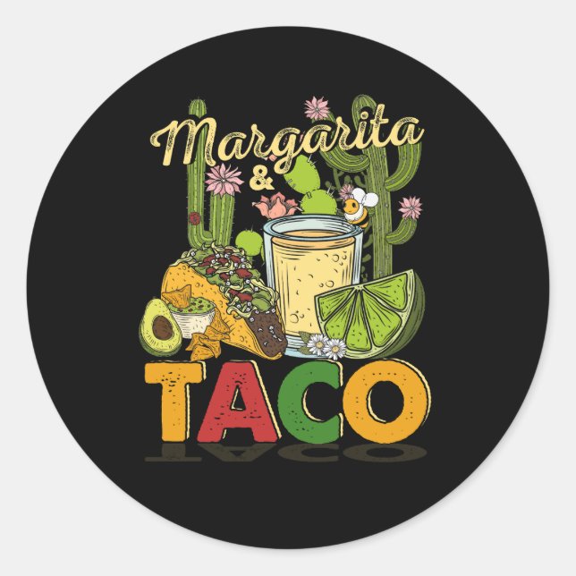 Sticker Rond Margarita Tacos Funny Margarita Tequila Drinker Ta (Devant)