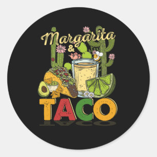 Sticker Rond Margarita Tacos Funny Margarita Tequila Drinker Ta