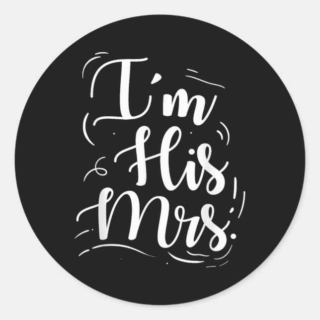 Sticker Rond Mariage Fiançailles Im Son Mme Bride Idea Gift Ide (Devant)