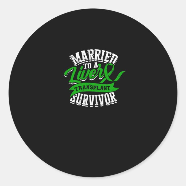 Sticker Rond Marié à un survivant de la transplantation hépatiq (Devant)