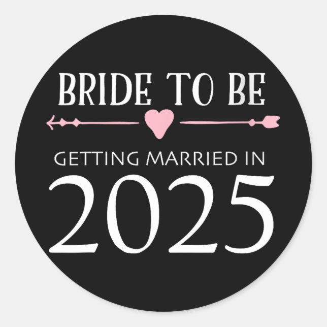 Sticker Rond Mariée 2025 Se Marier Fiançailles Engager (Devant)