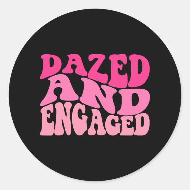 Sticker Rond Mariée à moitié dans les vapes et fiancée Pour êtr (Devant)
