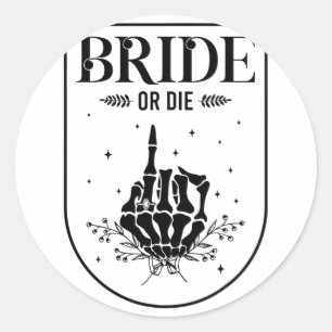 Sticker Rond Mariée d'Halloween ou mourir Gothique Enterrement
