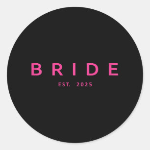 Sticker Rond Mariée Prév. 2025 Rose Enterrement de Vie de Jeune