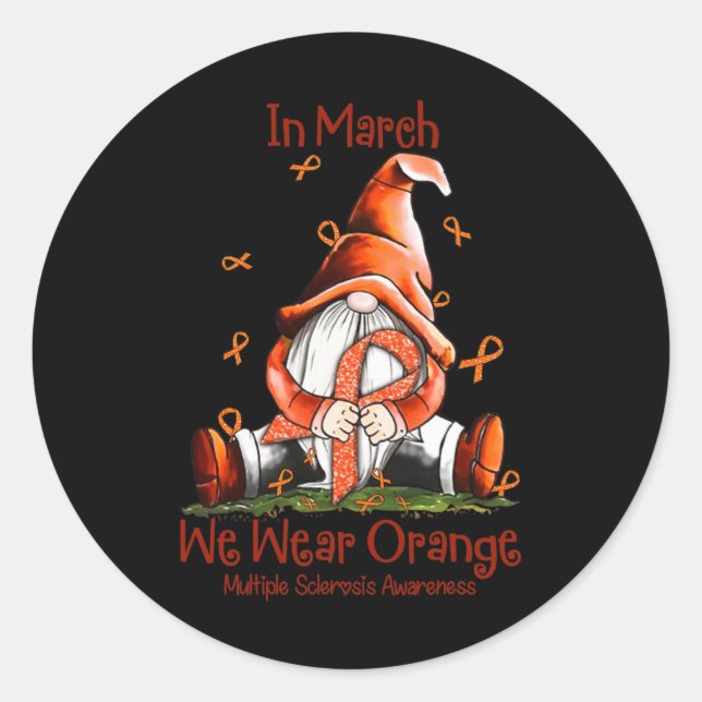 Sticker Rond Mars Nous Portons Orange Gnome Sclérose Multiple M (Devant)
